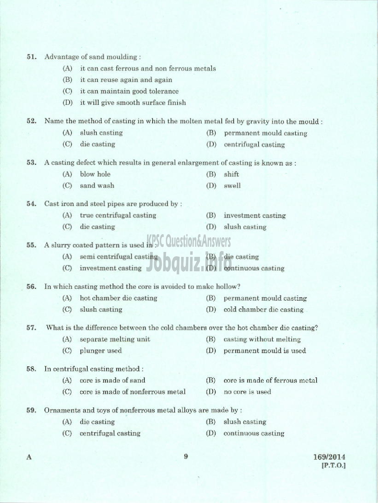 Kerala PSC Question Paper - TRADESMAN MOULDING AND FOUNDRY TECHNICAL EDUCATION TVPM PTA KTM AND TSR-7