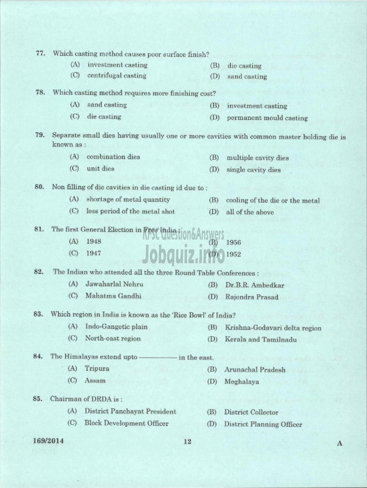 Kerala PSC Question Paper - TRADESMAN MOULDING AND FOUNDRY TECHNICAL EDUCATION TVPM PTA KTM AND TSR-10