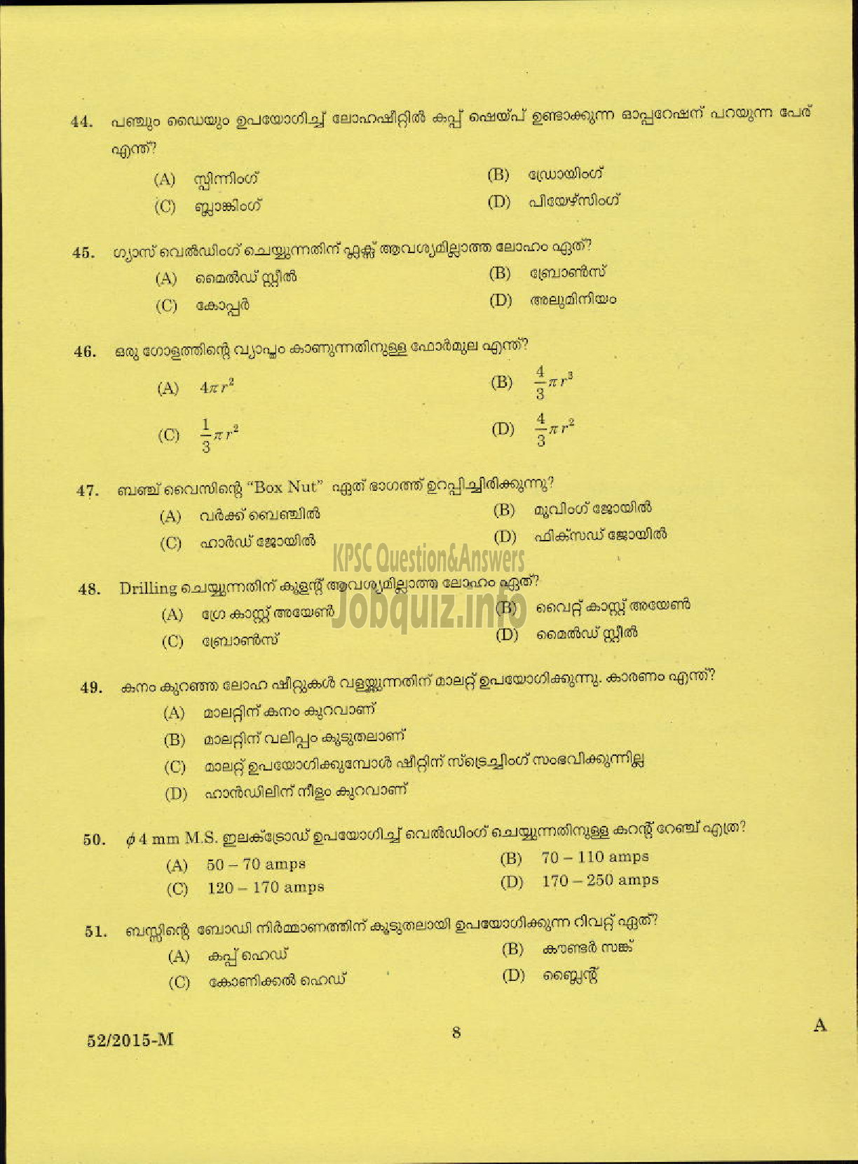 Kerala PSC Question Paper - TRADESMAN SHEET METAL NCA SC / LC / AI TECHNICAL EDUCATION MPM AND KKD-6