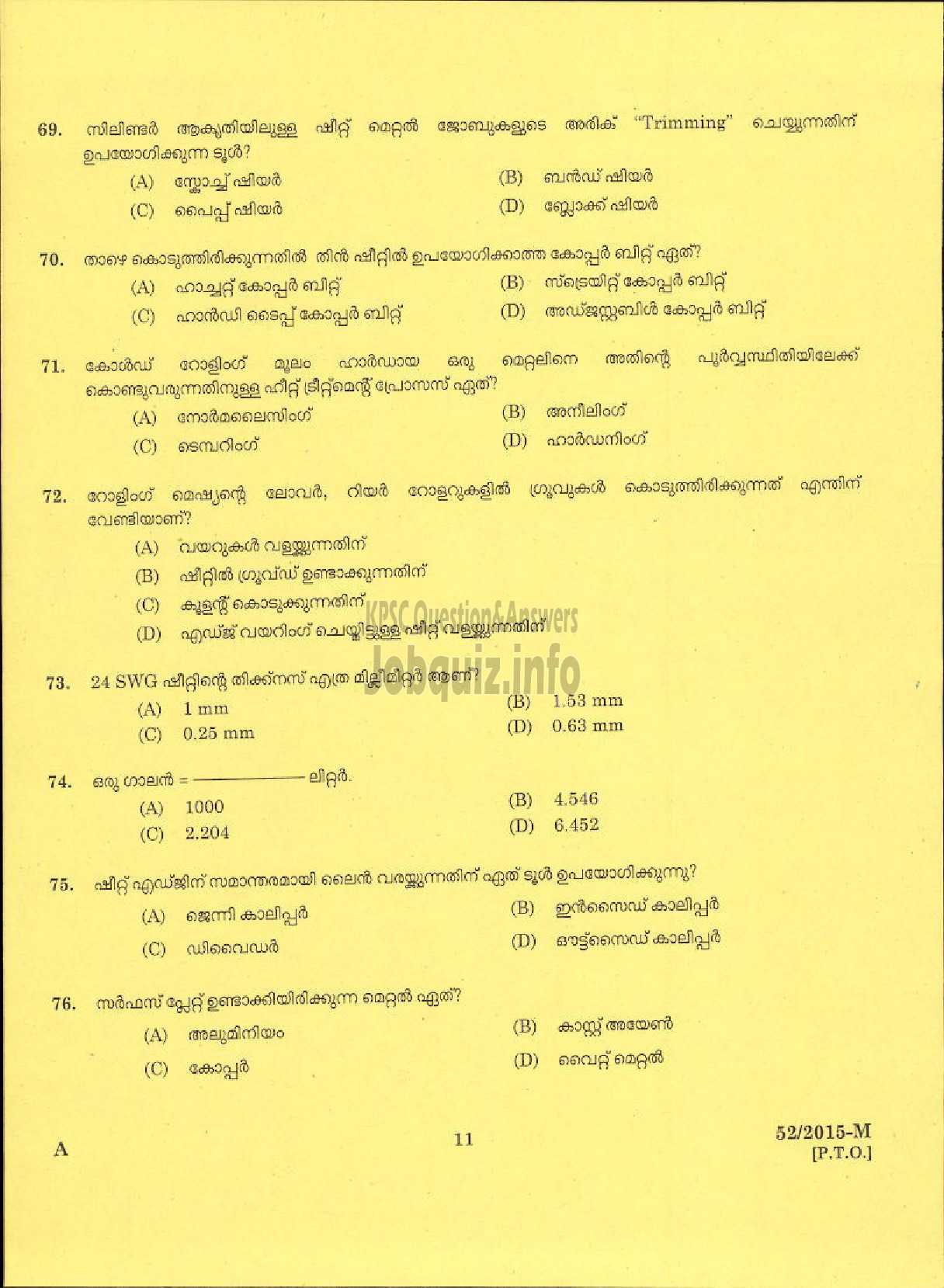 Kerala PSC Question Paper - TRADESMAN SHEET METAL NCA SC / LC / AI TECHNICAL EDUCATION MPM AND KKD-9
