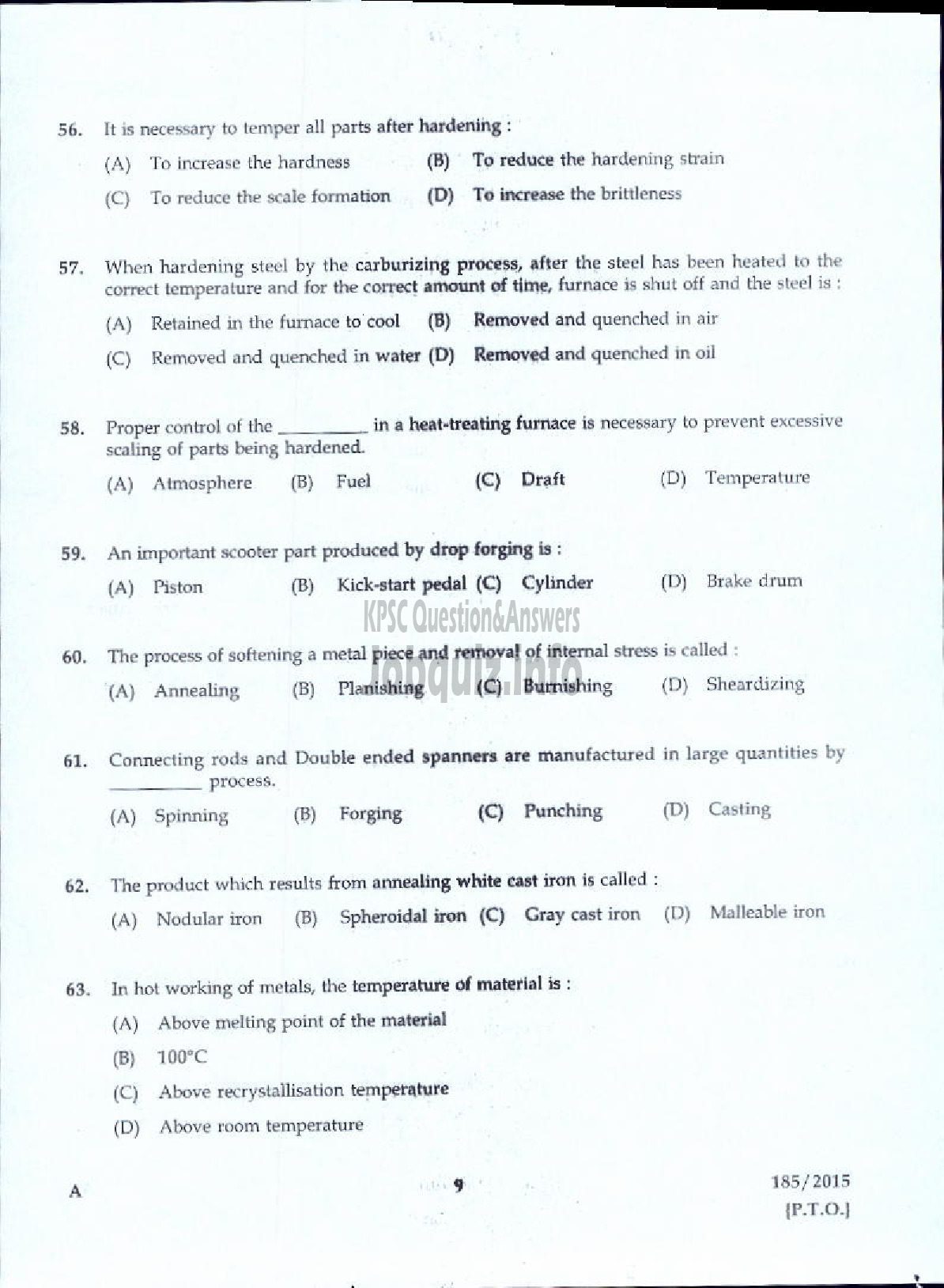 Kerala PSC Question Paper - TRADESMAN SMITHY FORGING AND HEAT TREATING TECHNICAL EDUCATION-5