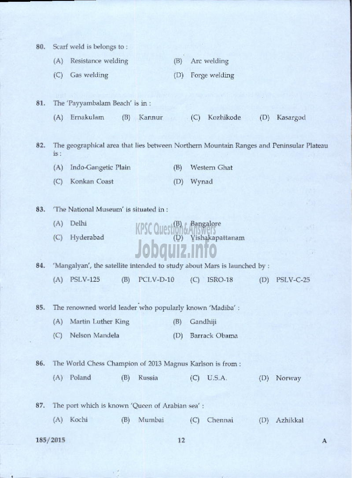 Kerala PSC Question Paper - TRADESMAN SMITHY FORGING AND HEAT TREATING TECHNICAL EDUCATION-8