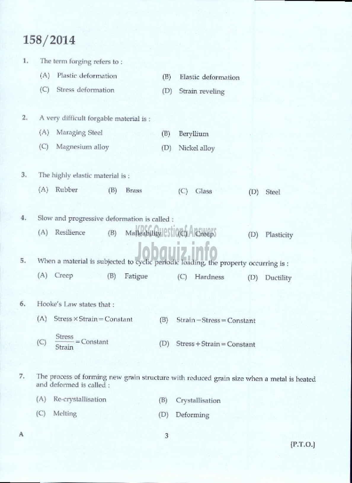 Kerala PSC Question Paper - TRADESMAN SMITHY FORGING AND HEAT TREATING TECHNICAL EDUCATION KTM AND KKD-1
