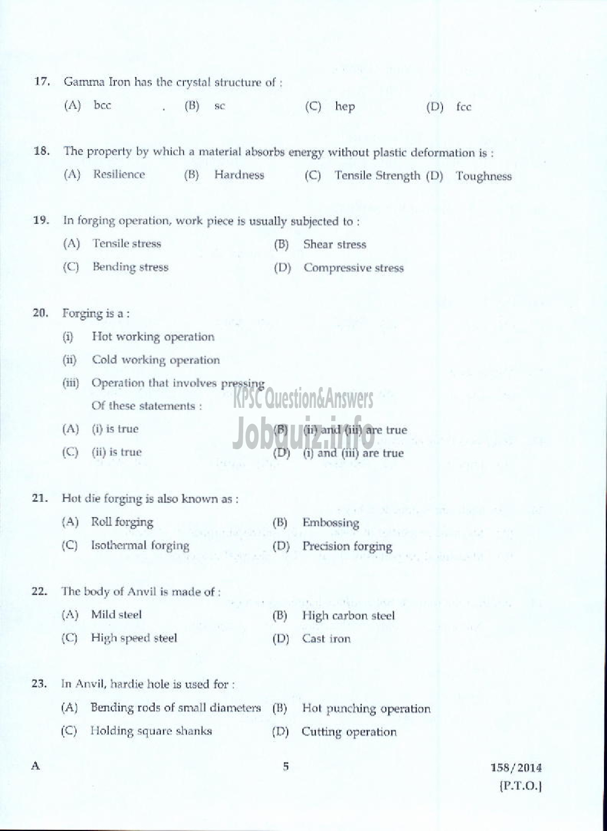 Kerala PSC Question Paper - TRADESMAN SMITHY FORGING AND HEAT TREATING TECHNICAL EDUCATION KTM AND KKD-3