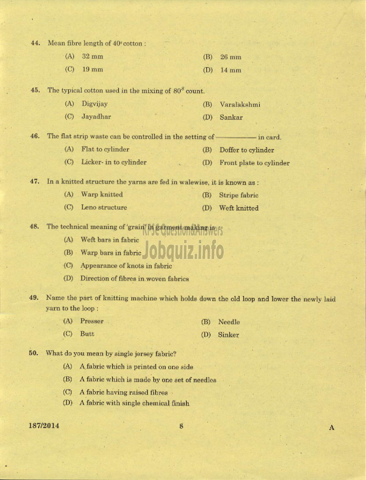 Kerala PSC Question Paper - TRADESMAN TEXTILE TECHNOLOGY TECHNICAL EDUCATION THRISSUR-6