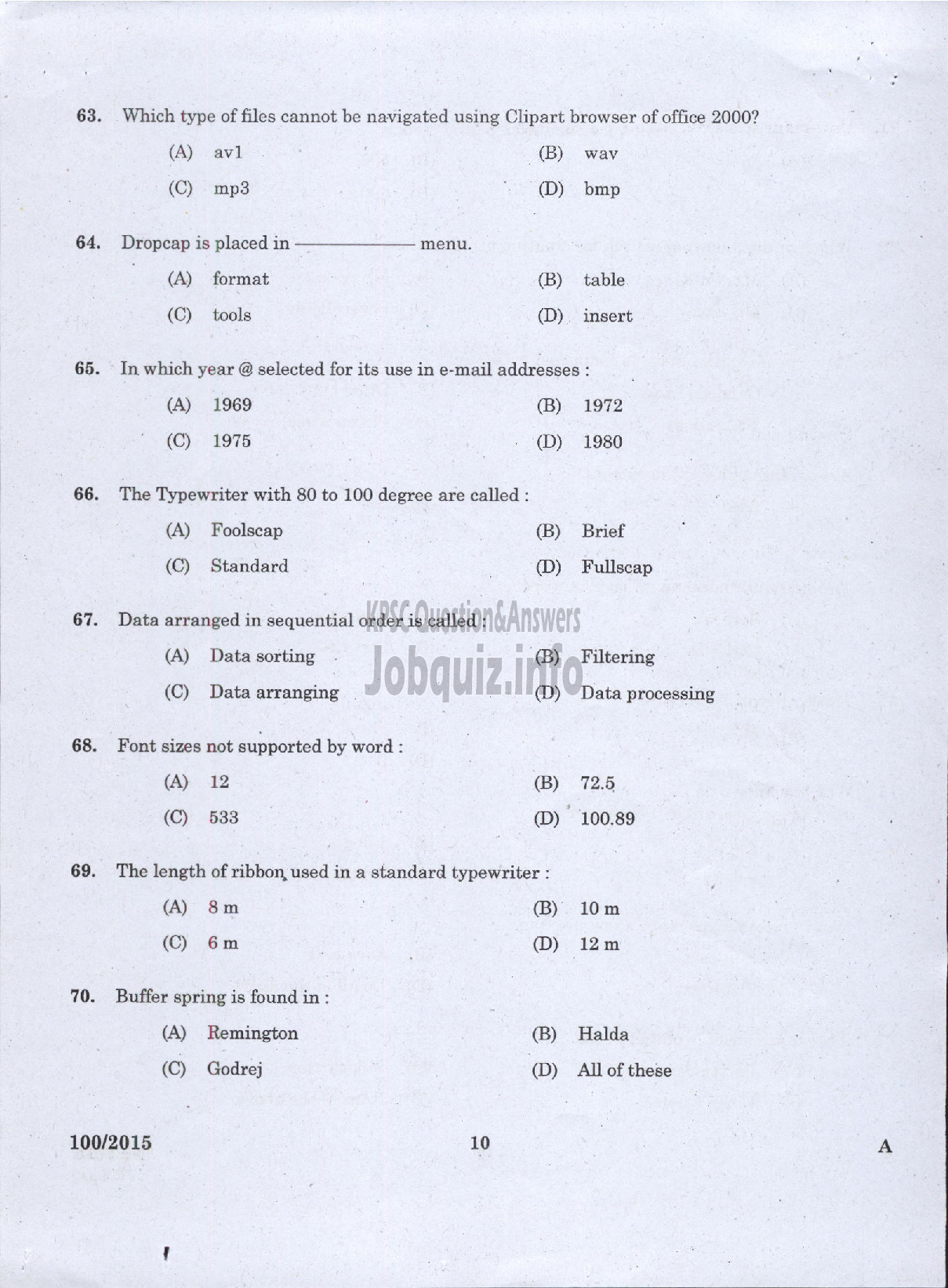 Kerala PSC Question Paper - TYYPIST GRADE II / STENO TYPIST / CLERK TYPIST / TYPIST KERALA STATE HOUSING BOARD / KERALA SHIPPING AND INLAND NAVIGATION CORP LTD / VARIOUS / KERALA ELECTRICAL AND ALLIED ENGINEERING COMPANY LTD-8