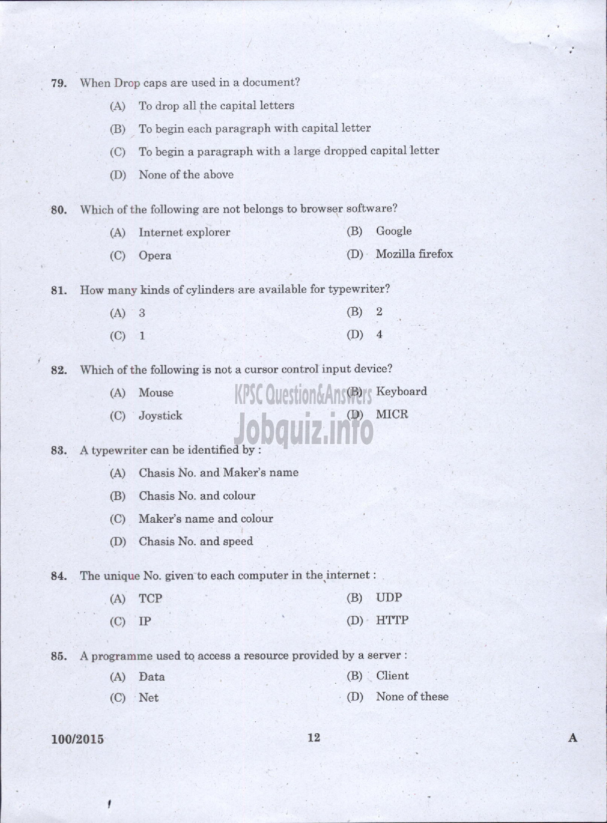 Kerala PSC Question Paper - TYYPIST GRADE II / STENO TYPIST / CLERK TYPIST / TYPIST KERALA STATE HOUSING BOARD / KERALA SHIPPING AND INLAND NAVIGATION CORP LTD / VARIOUS / KERALA ELECTRICAL AND ALLIED ENGINEERING COMPANY LTD-10
