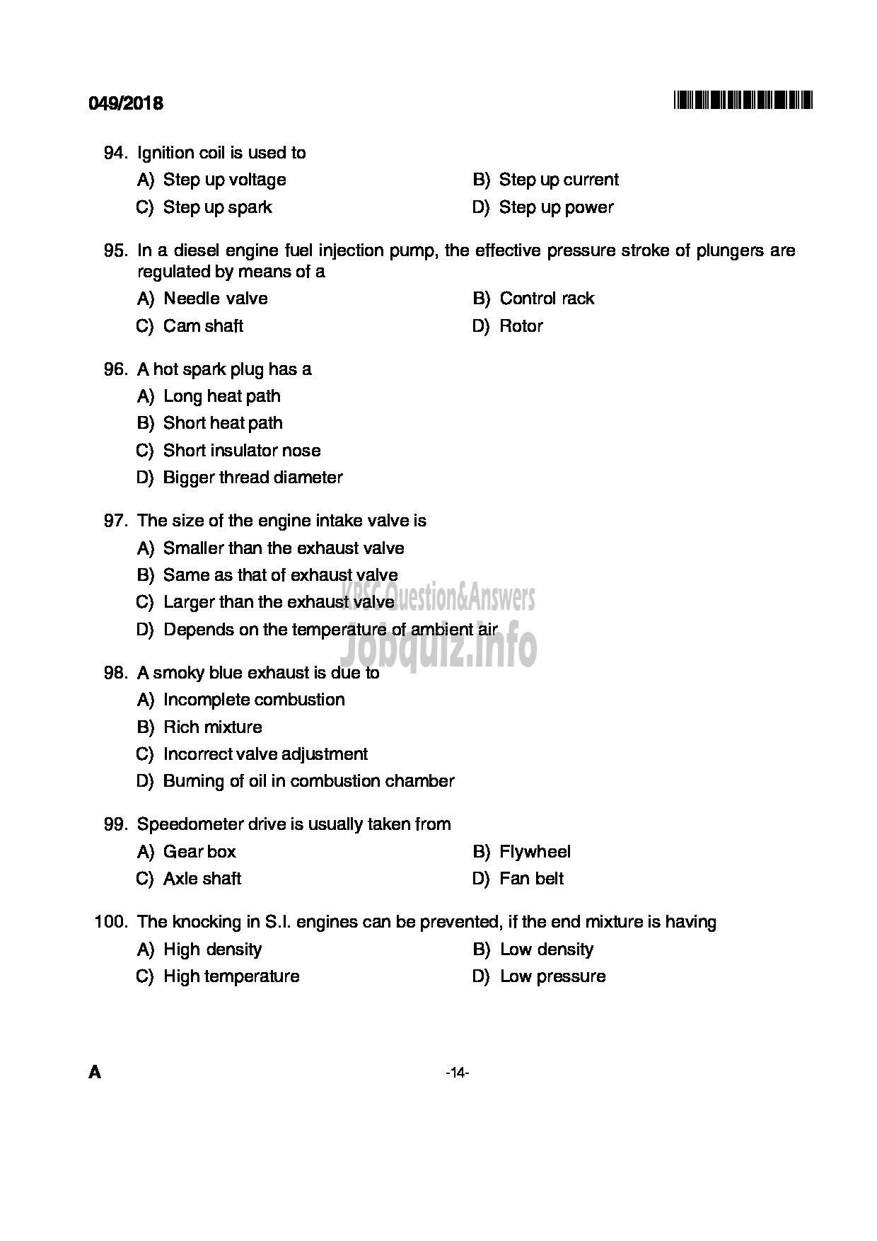 Kerala PSC Question Paper - VOCATIONAL INSTRUCTOR IN MAINTENANCE AND REPAIRS OF AUTOMOBILES VOCATIONAL HIGHER SECONDARY EDUCATION-14