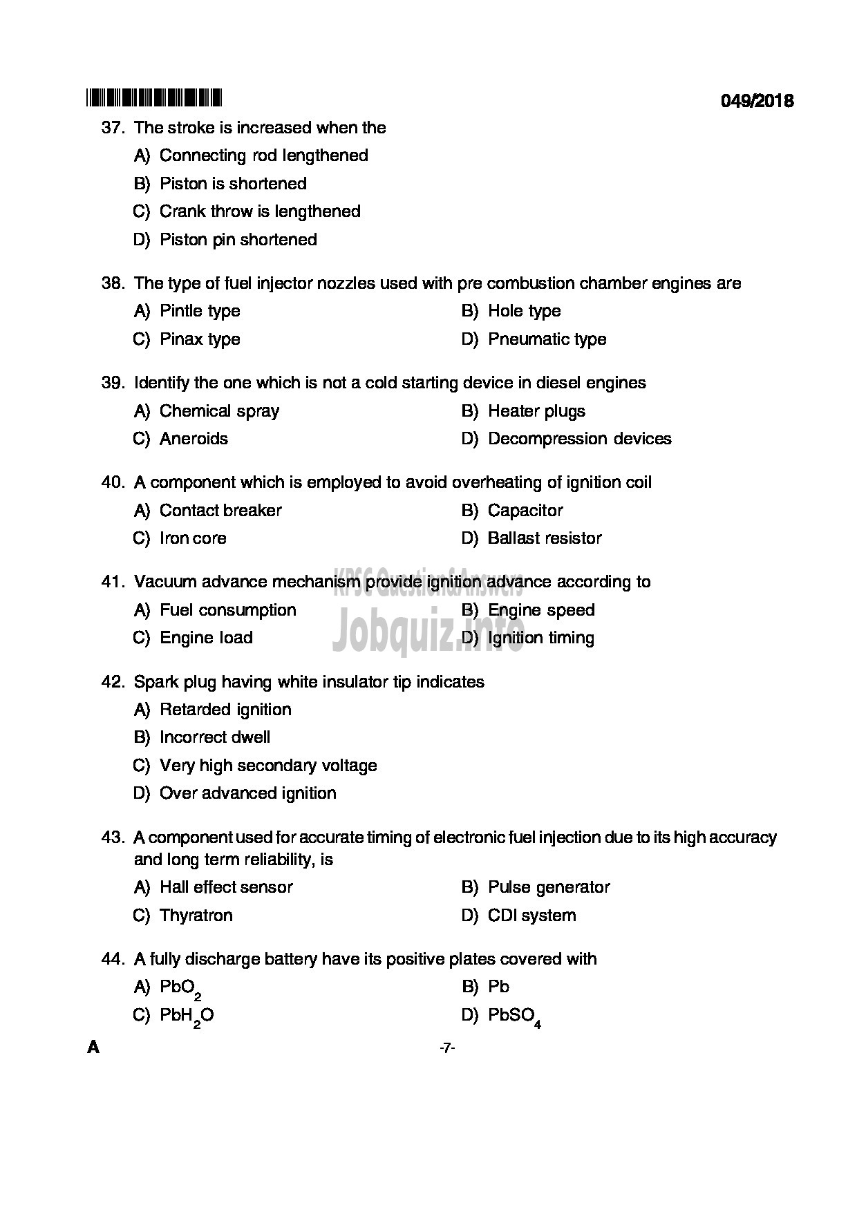 Kerala PSC Question Paper - VOCATIONAL INSTRUCTOR IN MAINTENANCE AND REPAIRS OF AUTOMOBILES VOCATIONAL HIGHER SECONDARY EDUCATION-7